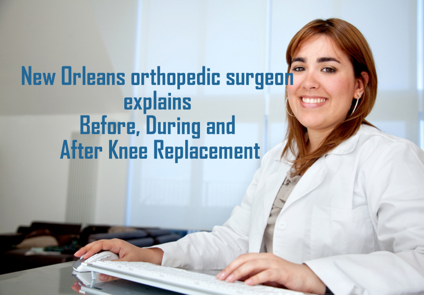 New Orleans orthopedic surgeon