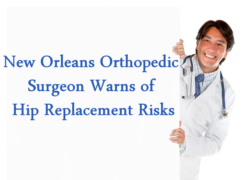 New Orleans orthopedic surgeon