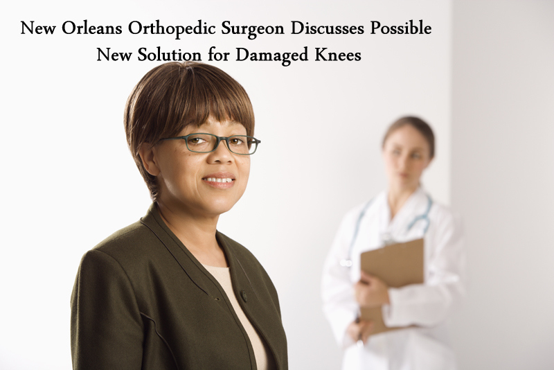 New Orleans Orthopaedic Surgeon